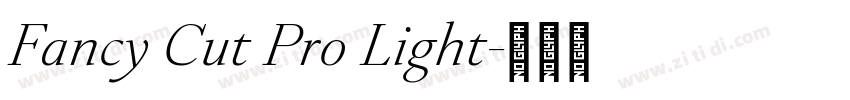 Fancy Cut Pro Light字体转换 Fancy Cut Pro Light字体转换